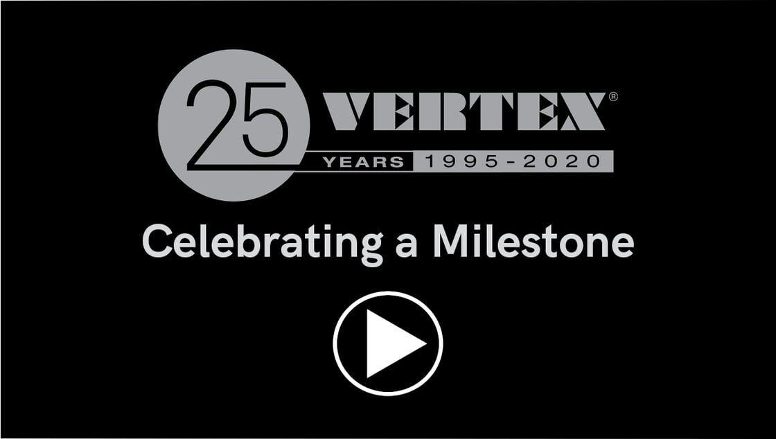 VERTEX Celebrates 25 Years!